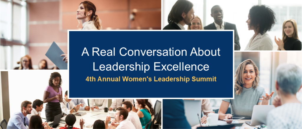 real conversation about leadership excellence: 4th annual women's leadership summit