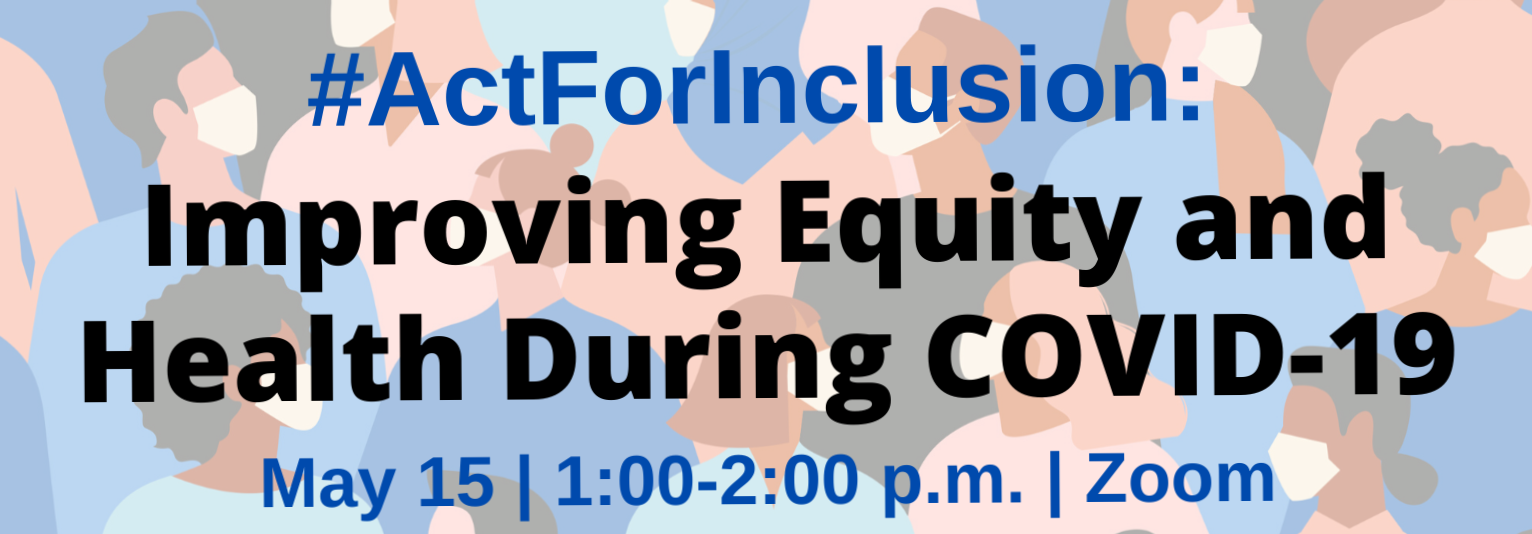 #actforinclusion: improving equity and health during covid 19