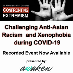challenging anti asian racism and xenophobia during covid 19, recorded event now available