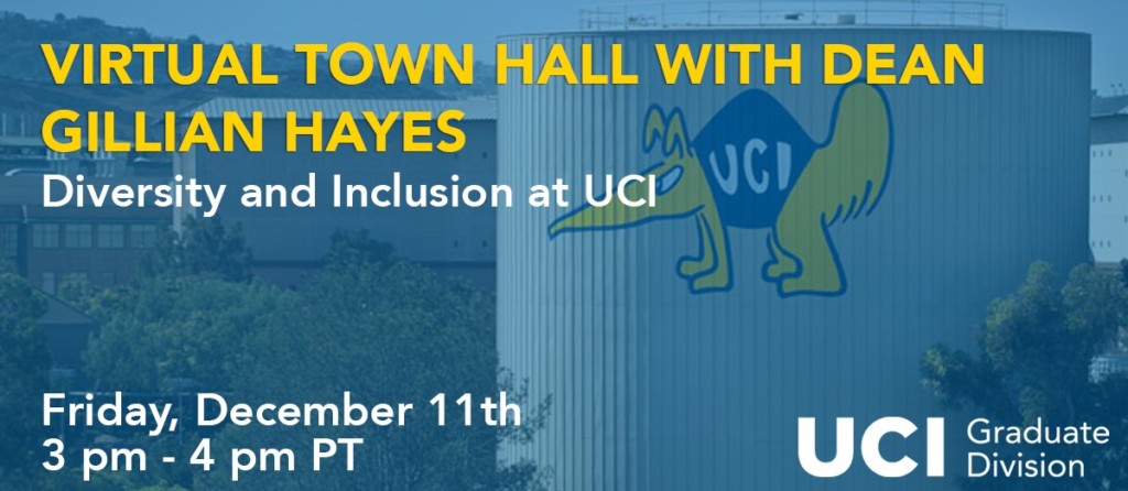 Virtual Town Hall with Dean Hayes: Diversity and Inclusion at UCI