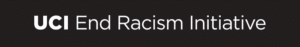 UCI End Racism Initiative