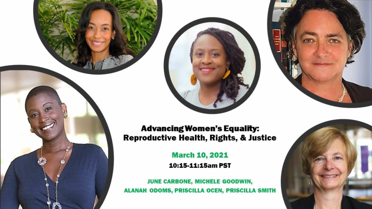 Advancing Women's Equality: Reproductive Health Rights, & Justice