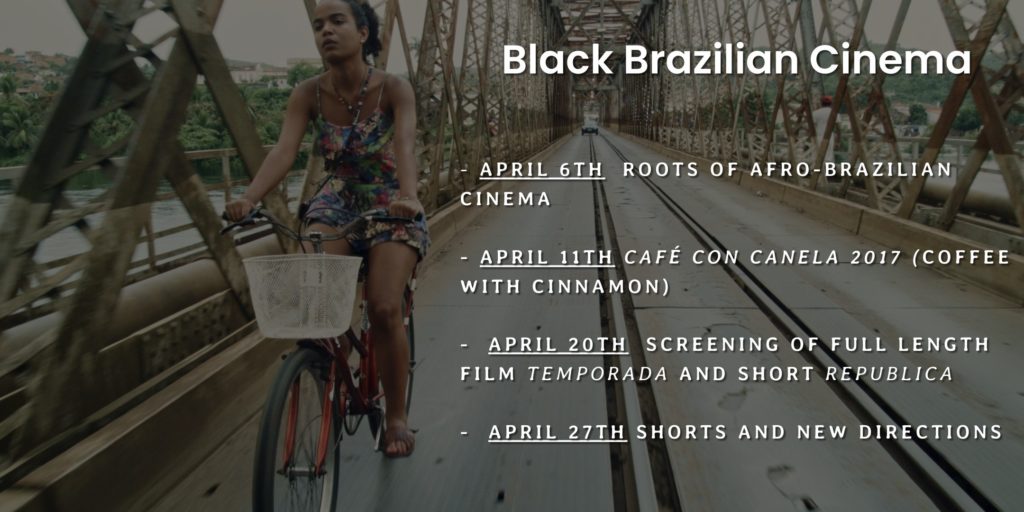 BLACK BRAZILIAN CINEMA film screenings