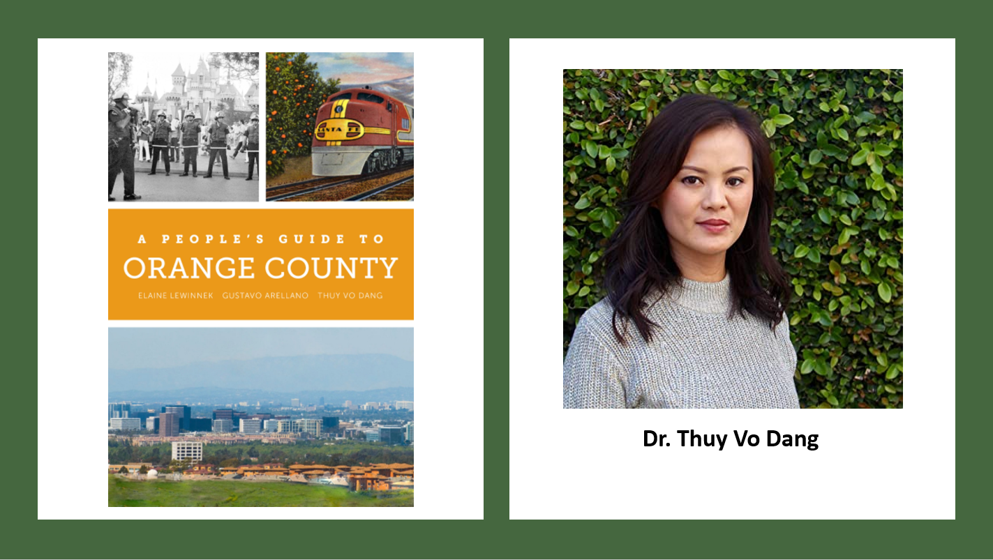 A Peoples Guide to Orance County and Dr. Thuy Vo Dang