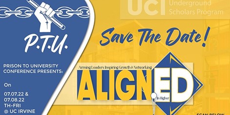Prison to University Conference Presents ALIGN-Ed in Higher Education on July 7-8 at UCI