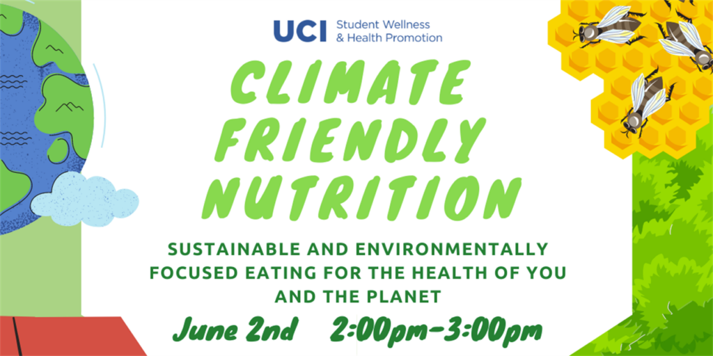 Climate Friendly Nutrition: Sustainable and Environmentally Focused Eating for the Health of You and the Planet, June 2 at 2-3PM